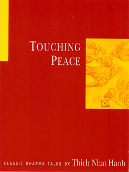Title details for Touching Peace by Thich Nhat Hanh - Wait list